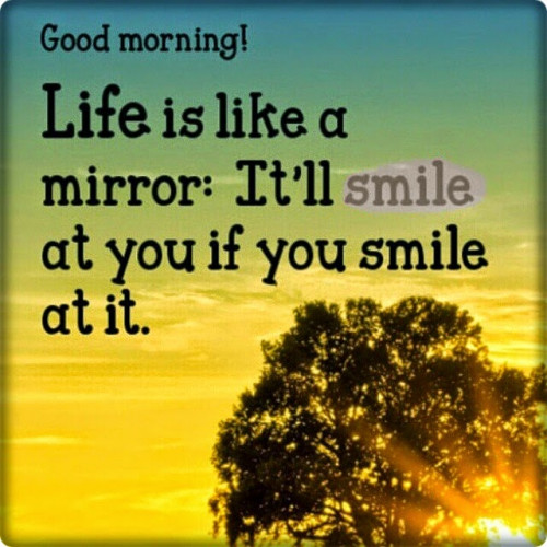 1431054302 Good morning have beautiful day quotes