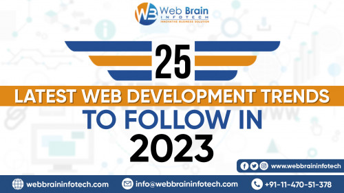 25-LATEST-WEB-DEVELOPMENT-TRENDS-TO-FOLLOW-IN-2023..jpg