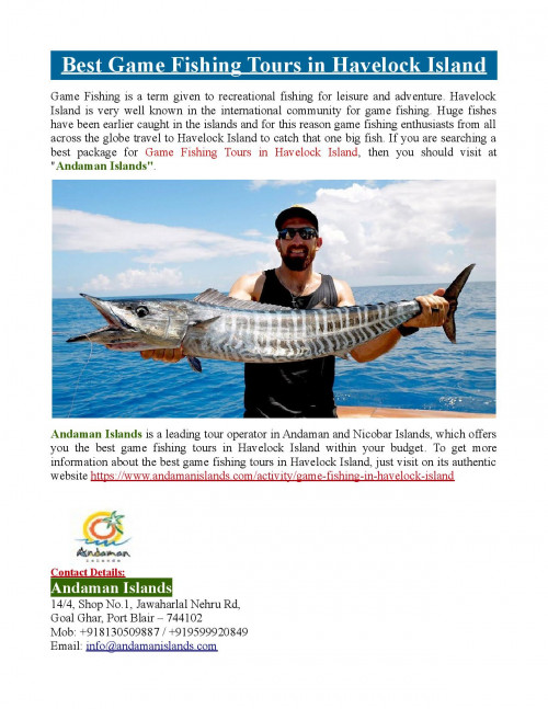 Andaman Islands offers the best game fishing tours in Havelock Island within your budget. To know more about best game fishing tours in Havelock Island, just you can visit at https://www.andamanislands.com/activity/game-fishing-in-havelock-island