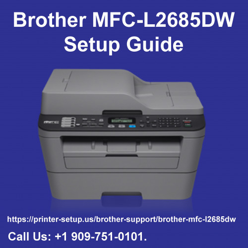 Brother MFC L2685DW Setup Guide