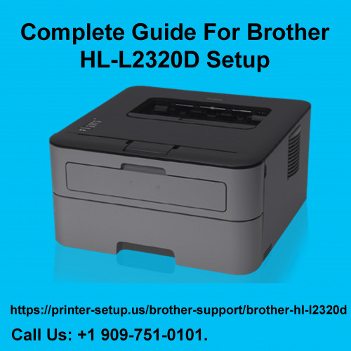Complete Guide For Brother HL L2320D Setup