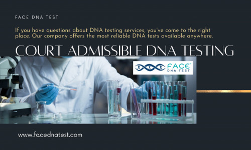 The Court Admissible DNA Testing is considered a crucial thing if you want to get some particular rights such as child custody, inheritance properties, immigration, social security, etc. In recent times, people have started to trust DNA tests for court approval. 

To know more visit our website https://facednatest.com or via call on 833-322-3362.