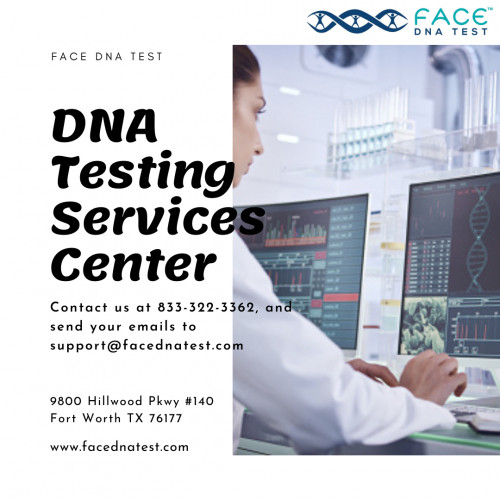 Are you looking for a DNA testing services center in Texas? Look no further! At Face DNA Test, we provide various DNA testing in Texas; from Immigration DNA Paternity Test, non-invasive prenatal DNA testing to renowned Office DNA Test Texas service, you will be able to get at affordable rates.

To know more visit our website https://facednatest.com or Contact us at 833-322-3362, and send your emails to support@facednatest.com