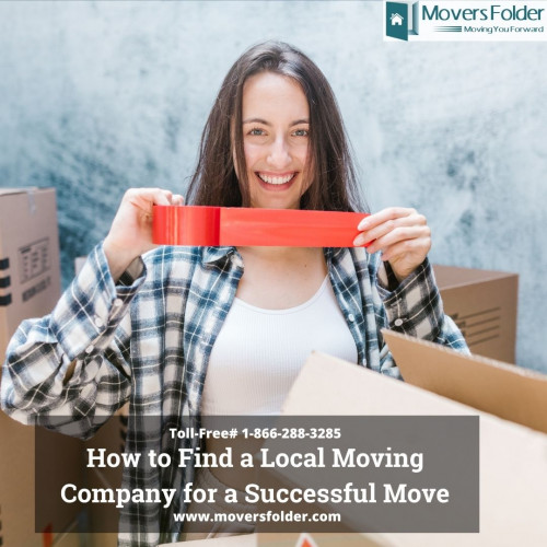 The easiest way to find local movers is to obtain quotes from movers, compare them with other movers' rates, and read reviews before hiring them.

Find Best Local Movers at: https://www.moversfolder.com/local-movers
(Or) Make a call @ Toll-Free# 1-866-288-3285.