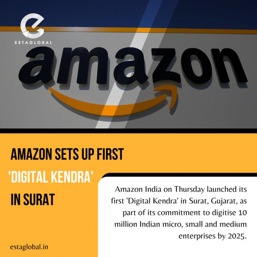 Amazon India on Thursday launches first 'Digital Kendra' in Surat, Gujrat, as part of its commitment to digitise 10 million Indian micro, small and medium enterprises by 2025.

#digitaltrends #digitalmarketing #digitalmarketingagency #socialmediamarketing #EstaGlobal