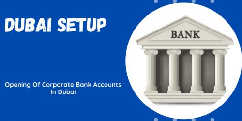 Dubai Setup the trusted consultants at the agency complete all the legal processes so that the customers get the right assistance to open their bank account.
https://dubaisetup.info/opening-of-corporate-bank-accounts/