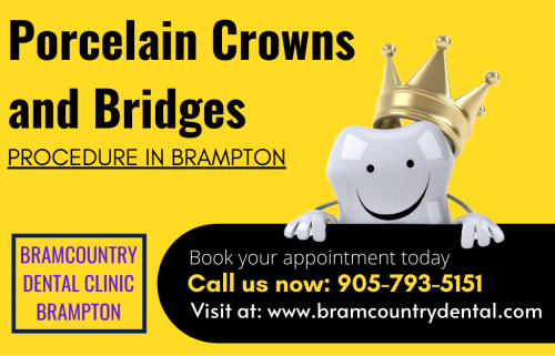 Porcelain-Crowns-and-Bridges-Procedure-by-Bramcountry-Dental.png