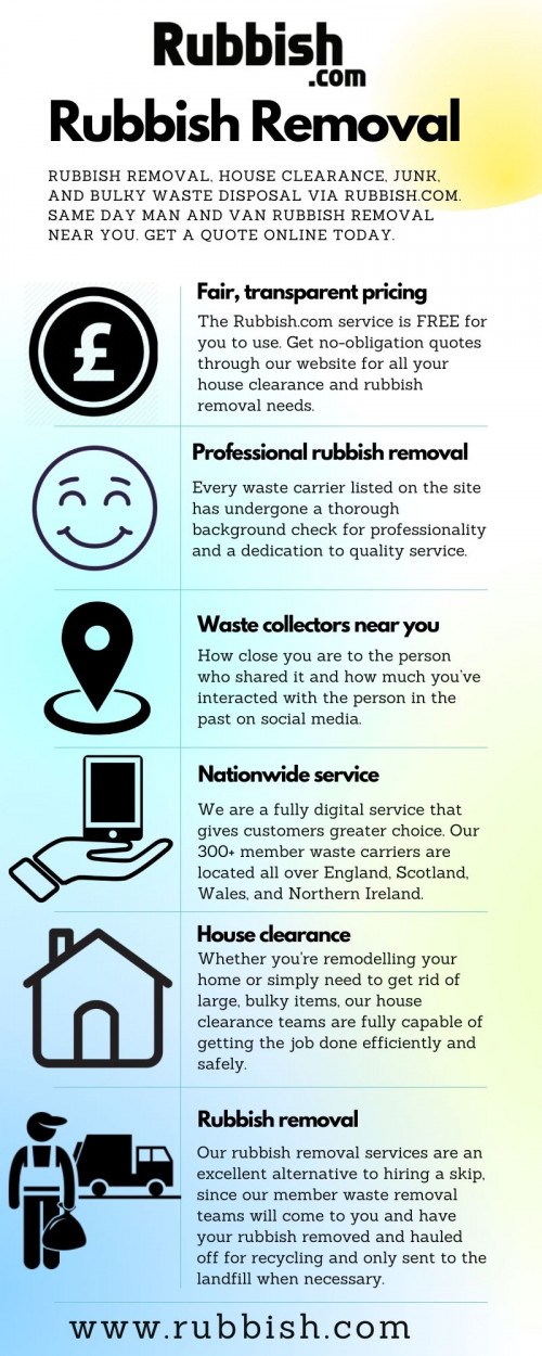 Rubbish removal and house clearance near you at https://www.rubbish.com/. We’ve licensed waste carriers across the UK that can clear and dispose of rubbish on the same day. Get a quote online today.