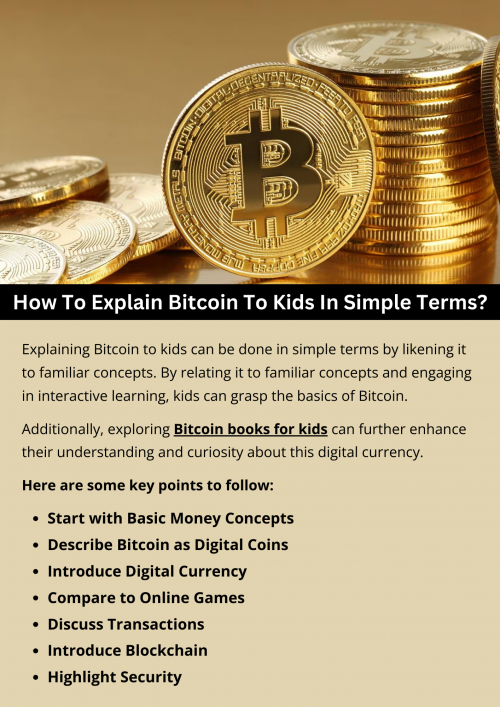 Explaining Bitcoin to kids is like unraveling a digital adventure. Start by explaining the concept of digital currency using examples like online game tokens. Show them how transactions work using simple role-playing scenarios. Introduce the idea of blockchain as a digital ledger. To know more visit here https://inflationeducation.net/product/the-beautiful-bitcoin-book/