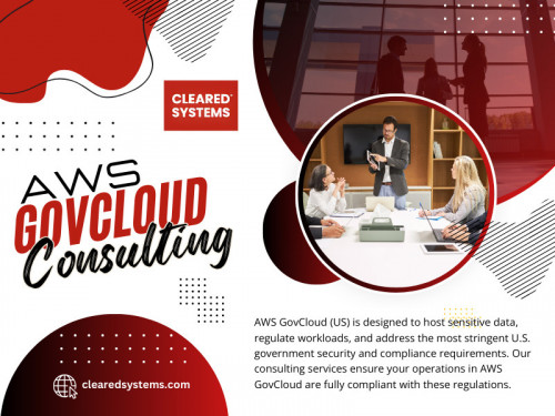 AWS GovCloud Consulting stands out as a beacon, offering specialized services tailored to meet the unique needs and stringent security requirements of government agencies. 

For more info click here: https://clearedsystems.com/services/aws-govcloud-consulting-services

Official Website: https://clearedsystems.com

Google Business Site: https://clearedsystems.business.site

Contact Now: Computer Security Service in Fairfax
Address: 10306 Eaton Pl Suite 300, Fairfax, VA 22030, United States
Phone: +17038703709

Find us on Google Map: https://maps.app.goo.gl/3zWEHFieACwZS69b6

Our Profile: https://gifyu.com/clearedsystems
More Images: https://is.gd/sxntS5
https://is.gd/bbsfuY
https://is.gd/isC4Np
https://is.gd/m0LMv4