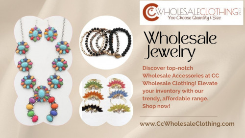 For more information simply visit at: https://www.ccwholesaleclothing.com/JEWELRY_c_48.html