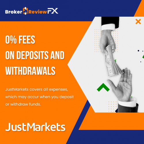 JustMarkets covers all expenses, which may occur when you deposit or withdraw funds.