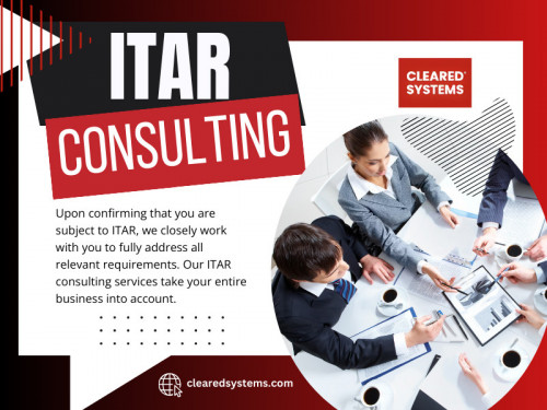 When you navigate the intricacies of ITAR, getting ITAR Compliance Consulting can be the game-changer that ensures your organization stays on the right side of the law. International Traffic in Arms Regulations (ITAR) compliance is a complex and ever-evolving landscape that demands meticulous attention to detail. 

For more info click here: https://clearedsystems.com/services/itar-consulting

Official Website: https://clearedsystems.com

Google Business Site: https://clearedsystems.business.site

Contact Now: Cleared Systems
Address: 10306 Eaton Pl Suite 300, Fairfax, VA 22030, United States
Phone: +17038703709

Find us on Google Map: https://maps.app.goo.gl/3zWEHFieACwZS69b6

Our Profile: https://gifyu.com/clearedsystems
More Images: https://is.gd/C3qohZ
https://is.gd/5yvfze
https://is.gd/cXVUET
https://is.gd/fgfhV0