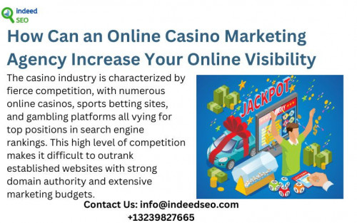 How Can an Online Casino Marketing Agency Increase Your Online Visibility