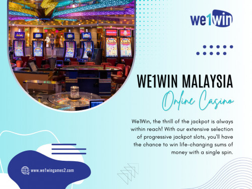 In the fast-paced world of online casinos, We1Win Online Casino Malaysia has emerged as a trusted and reputable platform for players. 

Official Website : https://www.we1wingames2.com

Our Profile : https://gifyu.com/we1wingames2

More Photos:

https://tinyurl.com/27s9ujoj
https://tinyurl.com/24zrobmu
https://tinyurl.com/22g877lb
https://tinyurl.com/23amkmfc