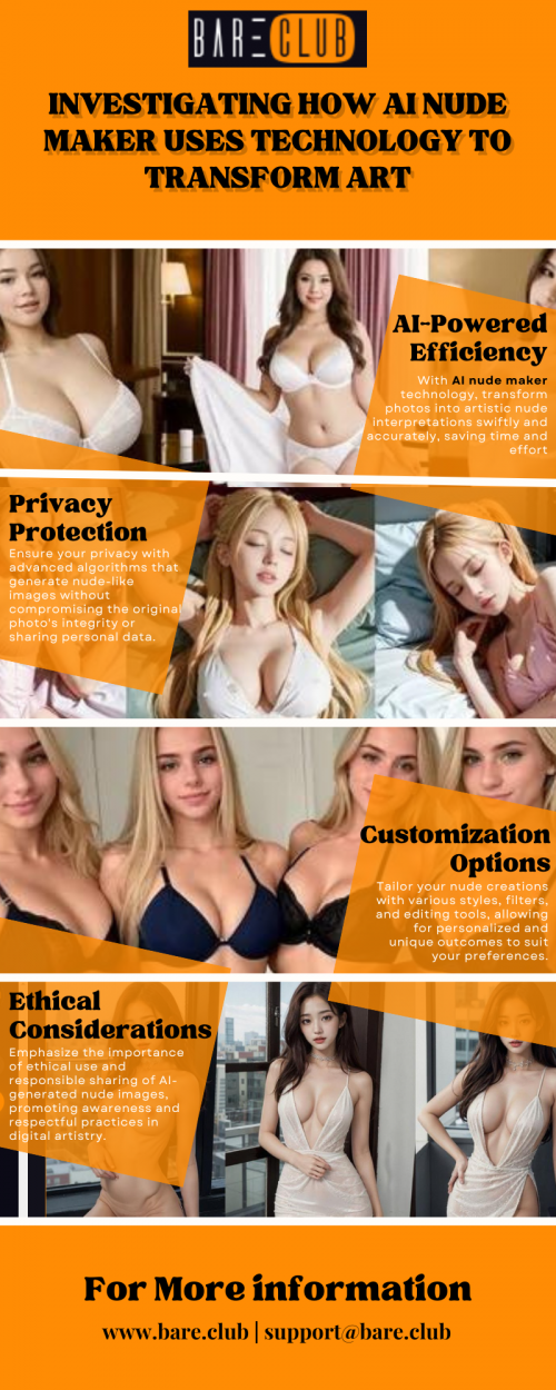 Discover the transformative power of AI Nude Maker! Explore efficient creation, privacy protection, customization options, and ethical considerations in digital artistry. For more information visit: https://bare.club/generate