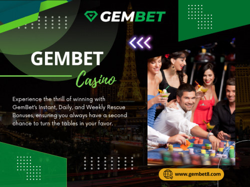 GemBet is a leading online casino and sports betting platform that offers variety of gaming options, including live casino games, slots, and sports betting. 

Official Website: https://www.gembet8.com

Our Profile: https://gifyu.com/gembet8

More Images: https://tinyurl.com/2yrjjzf5
https://tinyurl.com/22yev5lu
https://tinyurl.com/239kyrtf
https://tinyurl.com/27llen6c