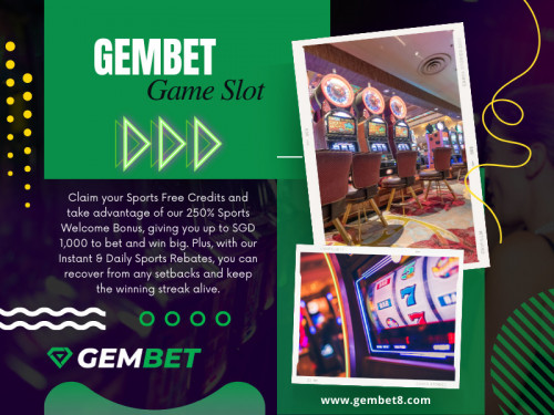 GemBet is a leading online casino and sports betting platform that offers variety of gaming options, including live casino games, slots, and sports betting. 

Official Website: https://www.gembet8.com

Our Profile: https://gifyu.com/gembet8

More Images: https://tinyurl.com/2yrjjzf5
https://tinyurl.com/22yev5lu
https://tinyurl.com/239kyrtf
https://tinyurl.com/24hp5h4x