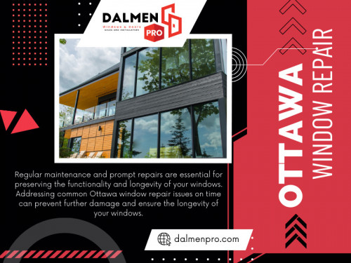 However, like any other part of your home, windows are prone to wear and tear over time. Addressing common Ottawa window repair issues on time can prevent further damage and ensure the longevity of your windows. 

Official Website: https://dalmenpro.com

For more info click here: https://dalmenpro.com/window-replacement-repair/

Contact: Dalmen Pro Windows and Doors
Address: 165 Colonnade Rd, Nepean, ON K2E 7J4, Canada
Phone: +1 613-706-4181

Find Us On Google Map: https://maps.app.goo.gl/dbp5QnXEq4w5FJw6A

Our Profile: https://gifyu.com/dalmenpro
More Images: http://gg.gg/19wz6w
http://gg.gg/19wz6x
http://gg.gg/19wz6y
http://gg.gg/19wz6u