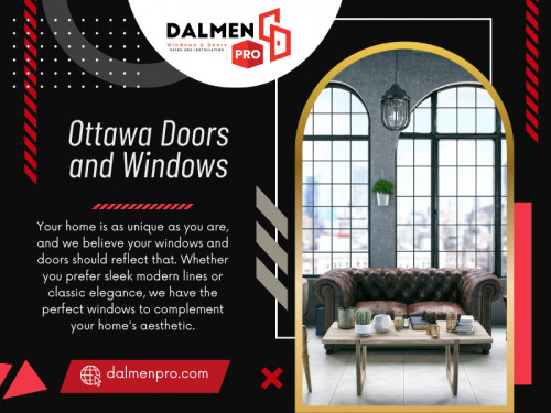 Installing Ottawa doors and windows doesn't have to be a complicated or stressful process. By following these essential tips, you can ensure a smooth and hassle-free installation that improves the aesthetics, energy efficiency, and functionality of your home. 

Official Website: https://dalmenpro.com

For more info click here: https://dalmenpro.com/windows-and-doors-ottawa

Contact: Dalmen Pro Windows and Doors
Address: 165 Colonnade Rd, Nepean, ON K2E 7J4, Canada
Phone: +1 613-706-4181

Find Us On Google Map: https://maps.app.goo.gl/dbp5QnXEq4w5FJw6A

Our Profile: https://gifyu.com/dalmenpro
More Images: http://gg.gg/19wz6x
http://gg.gg/19wz6v
http://gg.gg/19wz6y
http://gg.gg/19wz6u