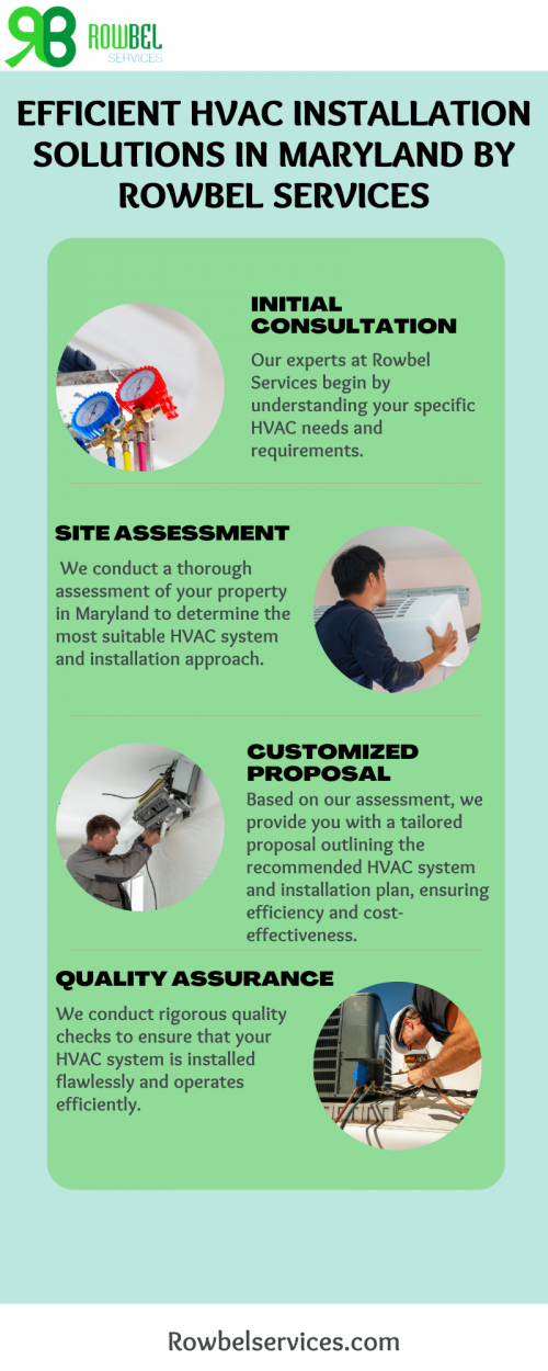 HVAC installation services tailored for Maryland's climate with Rowbel Services. Our expert team ensures efficient solutions that prioritize quality and comfort. Trust Rowbel for reliable installations that optimize your indoor environment, enhancing your home or business for years to come.