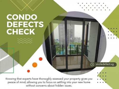 A reputable condo defects check service will conduct a thorough inspection of the entire unit, including all rooms, fixtures, and amenities. 

Official Website : https://uncledefect.sg/

Uncle Defect SG
Address : 15 Duku Rd, Singapore 429165
Call Us : +6593233338

Find us on Google Map : https://maps.app.goo.gl/NNV2wYLFar2raHk4A

My Profile : https://gifyu.com/uncledefect

More Images :
https://tinyurl.com/fhpvbn7a
https://tinyurl.com/3bp8b7v7
https://tinyurl.com/2ax8wc7r
https://tinyurl.com/3vna33ne