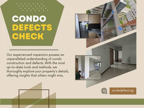 A condo defects check is an essential step in the purchasing process that offers financial protection, legal safeguards, assurance of quality, negotiating Power, and peace of mind. 

Official Website : https://uncledefect.sg/

Uncle Defect SG
Address : 15 Duku Rd, Singapore 429165
Call Us : +6593233338

Find us on Google Map : https://maps.app.goo.gl/NNV2wYLFar2raHk4A

My Profile : https://gifyu.com/uncledefect

More Images :
https://tinyurl.com/fhpvbn7a
https://tinyurl.com/5yu8x5zk
https://tinyurl.com/2ax8wc7r
https://tinyurl.com/3vna33ne