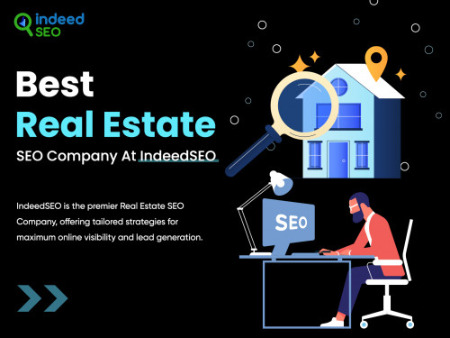 Best Real Estate SEO Company At IndeedSEO