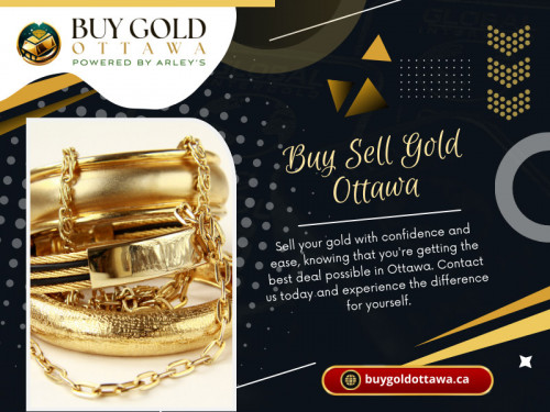 By considering factors such as market conditions, authenticity, reputation of dealers, storage and security, transaction costs, liquidity, tax implications, and investment goals, you can buy sell gold Ottawa and maximize your returns in the gold market. 

Official Website : https://buygoldottawa.ca

Buy Gold Ottawa
Address : 326 Montreal rd, Ottawa, Ontario
Call Us : +1 613-742-7533

My Profile : https://gifyu.com/buygoldottawa

More Images :
https://tinyurl.com/3bj9e3v9
https://tinyurl.com/ykmwxyve
https://tinyurl.com/2wt28x3u
https://tinyurl.com/4p77b77j