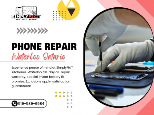 Before entrusting your valuable device to any repair service, it's essential to do thorough research. Look for reputable phone repair Waterloo Ontario shops. You can ask your friends, family, or co-workers for a referral.Additionally, check online reviews and ratings to gauge the quality of service provided by different repair shops.

Official Website : https://www.simplyfixit.ca

Click here for more information: https://www.simplyfixit.ca/waterloo

SimplyFixIT - Phone & Laptop - Kitchener - Waterloo
Address: 75 King St S, Waterloo, ON N2J 1P2, Canada
Phone: +15195896584

Find us on Google Maps: https://maps.app.goo.gl/BBFiMGxusJui9zLu7

Our Profile: https://gifyu.com/simplyfixit

More Images:

https://rcut.in/3HVy6Iph
https://rcut.in/vDZKvEzq
https://rcut.in/TSiXtccn