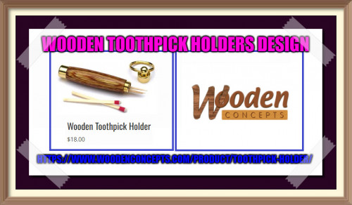 Wooden Concepts provide stylish toothpick holders which can store toothpicks, emergency money or matches.
https://www.woodenconcepts.com/product/toothpick-holder/