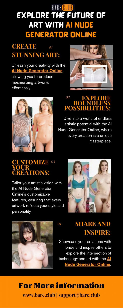 Unleash your creativity with the AI Nude Generator Online! Dive into a world of endless artistic possibilities, customize your creations, and inspire others with your unique masterpieces. Create stunning art effortlessly and explore the future of art today! For more information visit:https://bare.club/generate