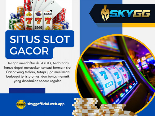 Banyak situs slot gacor yang menampilkan mekanisme permainan inovatif dan fitur bonus yang membuat segala sesuatunya tetap menarik dan menawarkan banyak peluang kepada pemain untuk menang besar.

Untuk info lebih lanjut kunjungi Situs Web resmi kami: https://skyggofficial.web.app

Profil Kami: https://gifyu.com/skyggofficial

Lebih Banyak Gambar: http://gg.gg/1a0j2w
http://gg.gg/1a0j2v
http://gg.gg/1a0j2u
http://gg.gg/1a0j2x