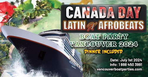 Vancouver Latin Boat Parties is organizing Canada Day Latin X Afrobeats Boat Party Vancouver 2024 | Dinner Included event by Vancouver Latin Boat Parties on 2024–07–01 08 PM in Canada, we are selling the tickets for Canada Day Latin X Afrobeats Boat Party Vancouver 2024 | Dinner Included. https://www.ticketgateway.com/event/view/canada-day-latin-afrobeat-boat-party-vancouver-2024