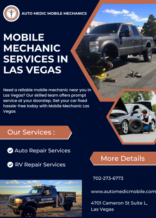 Experience hassle-free automotive care with Auto Medic Mobile Mechanics, your go-to choice for "Mobile Mechanic Near Me" in Las Vegas. Our skilled technicians provide quick fixes and reliable solutions for all your vehicle needs. No more searching for "Mobile Mechanic Las Vegas" – we bring the expertise to you, wherever you are in the area. From routine maintenance to emergency repairs, Auto Medic Mobile Mechanics is dedicated to keeping you on the road safely and smoothly. Say goodbye to traditional garages and hello to convenient, professional service with Auto Medic Mobile Mechanics in Las Vegas.Give us a call at 702-273-6773 or Mail at AutoMedicMobileLV@gmail.com

For more information visit our website -https://www.automedicmobile.com/mobile-mechanics-las-vegas/
