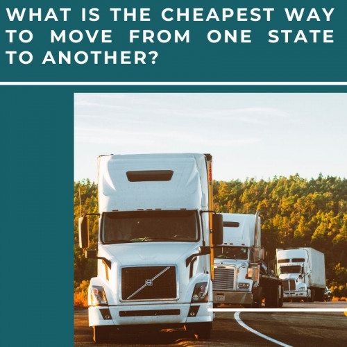 What-is-the-Cheapest-Way-to-Move-From-One-State-to-Another.jpg